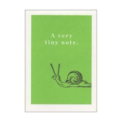 A Very Tiny Note Snail Greetings Card AP183