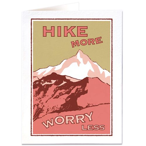 Hike More Worry Less Mountain Greetings Card QP487
