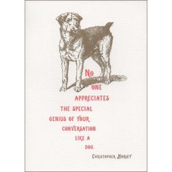 Special Genius of Your Conversation Dog Greetings Card QP449